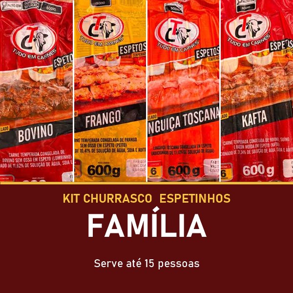 KIT ESPETINHOS FAMÍLIA